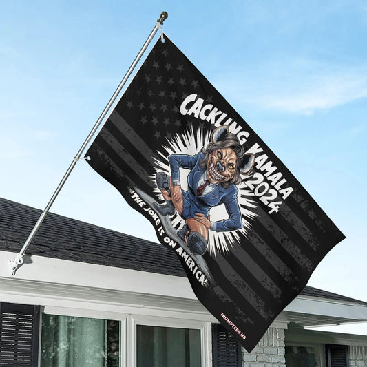 Cackling Kamala 2024 Flag – The Joke is on America!