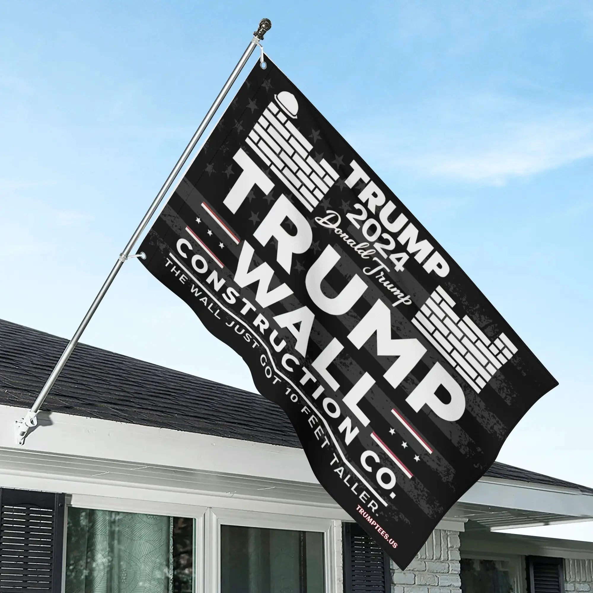 Trump Wall Construction Co. Flag – The Wall Just Got 10 Feet Taller!