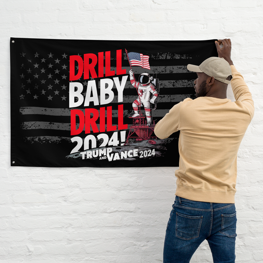 Drill Baby Drill 2024 Flag – A Bold Stand for Trump and Energy Independence!