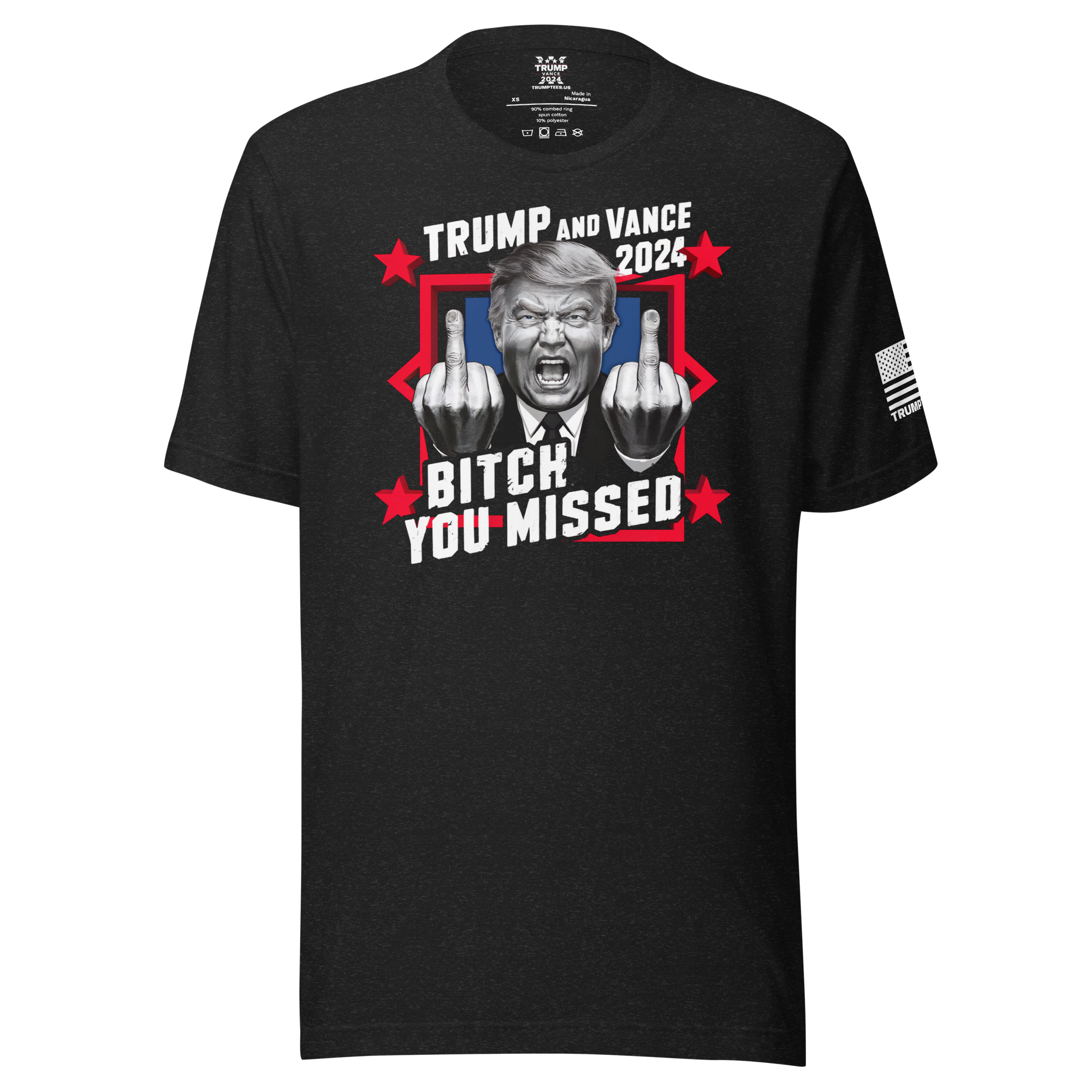 Trump and Vance 2024 "Bitch You Missed" T-Shirt