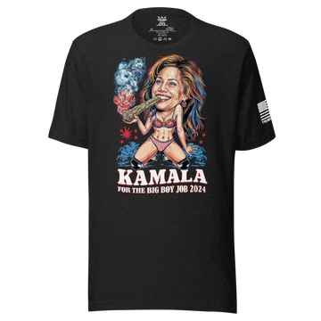 Kamala for the Big Boy Job 2024 T-Shirt