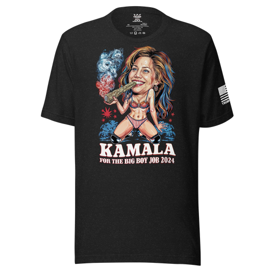 Kamala for the Big Boy Job 2024 T-Shirt