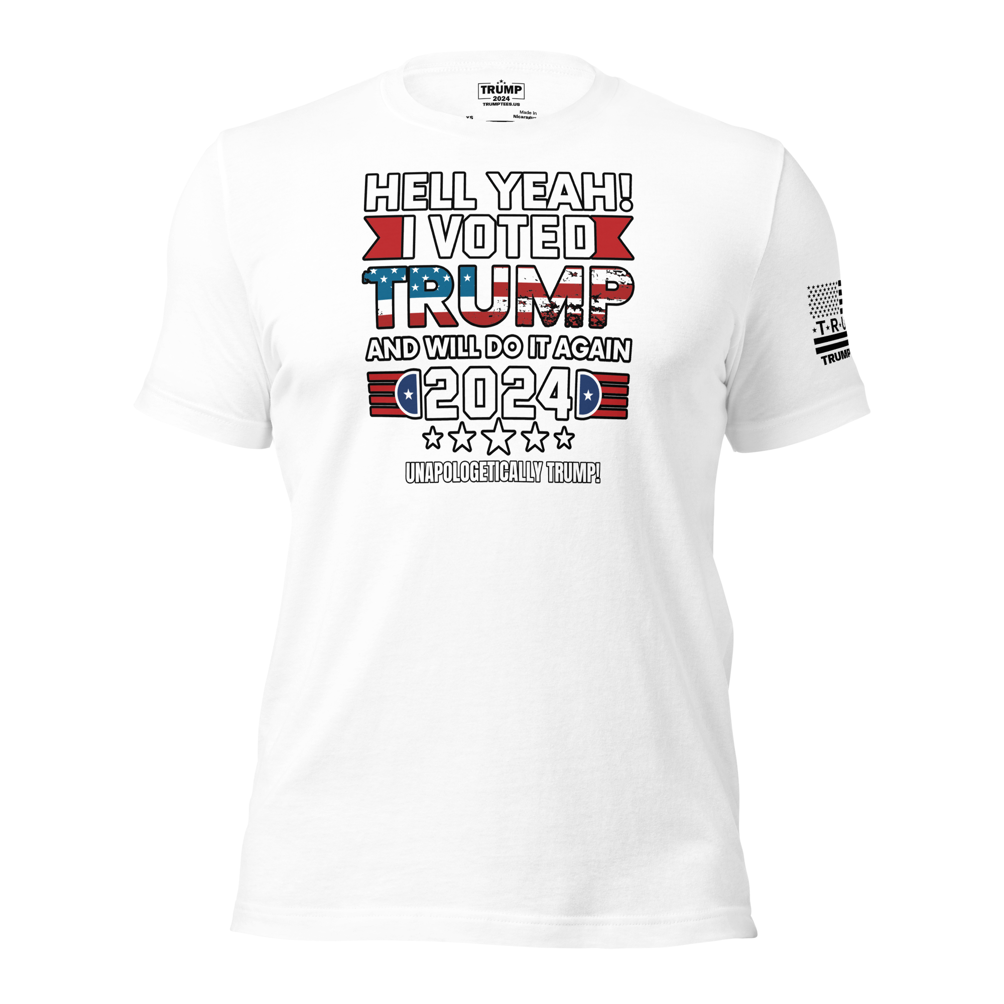 Hell Yeah! I Voted Trump And Will Do It Again 2024 T-shirt.